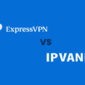 expressvpn or ipvanish