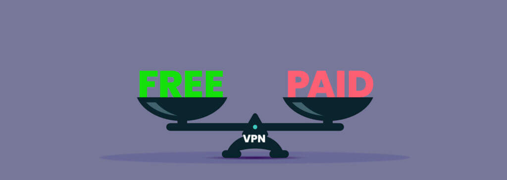 Free versus Paid VPN